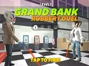Grand Bank Robbery Duel